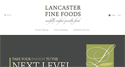 Desktop Screenshot of lancasterfinefoods.com